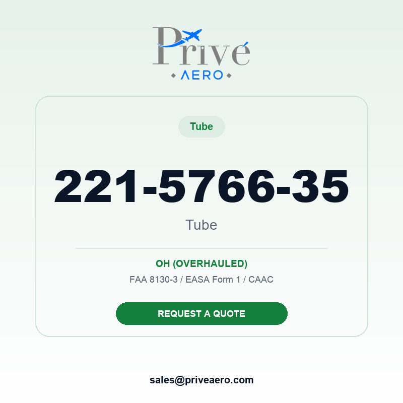 P/N 221-5766-35 TUBE 221-5766-35 TUBE – Privé Aero