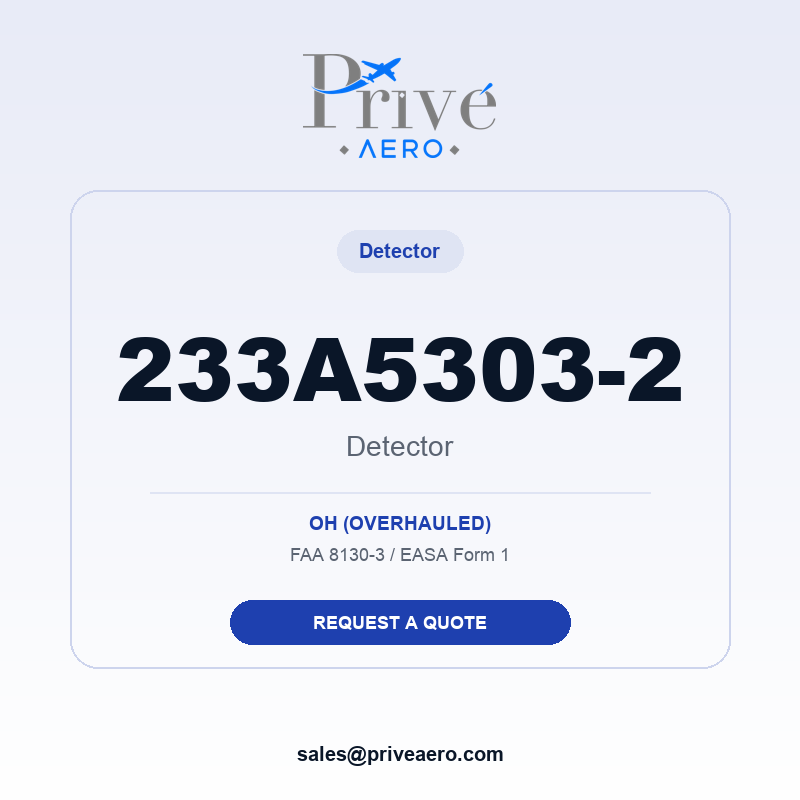 P/N 233A5303-2 Detector 233A5303-2 Detector – Privé Aero