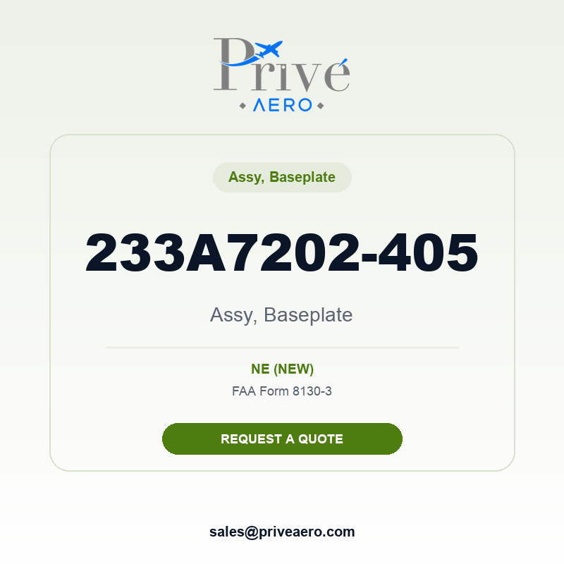 P/N 233A7202-405 Assy, Baseplate 233A7202-405 Assy, Baseplate – Privé Aero
