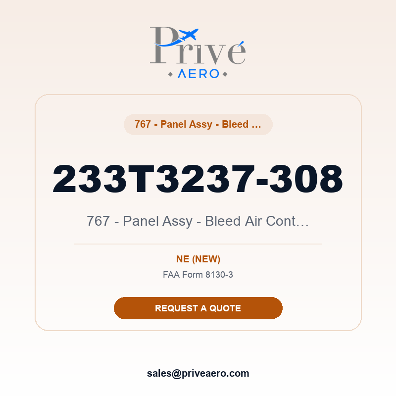 P/N 233T3237-308 767 - Panel Assy - Bleed Air Control 233T3237-308 767 - Panel Assy - Bleed Air Control – Privé Aero
