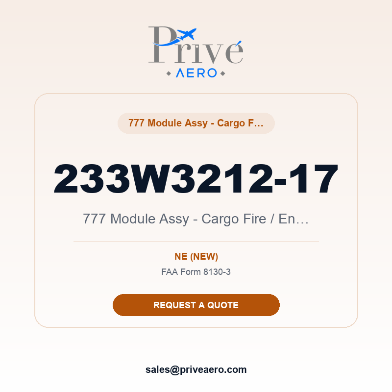 P/N 233W3212-17 777 Module Assy - Cargo Fire / Engine Co 233W3212-17 777 Module Assy - Cargo Fire / Engine Co – Privé Aero