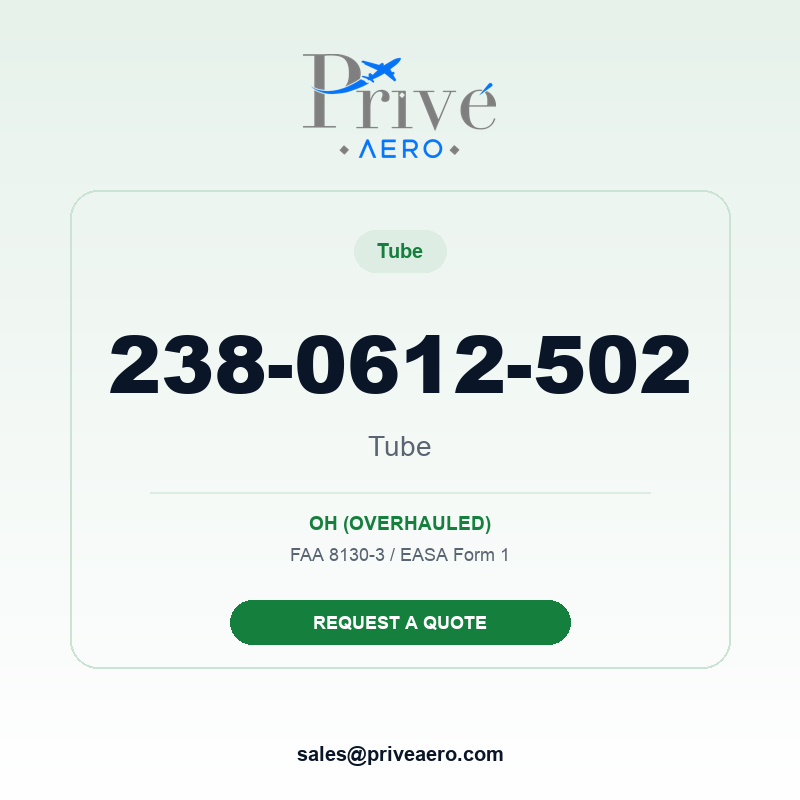 P/N 238-0612-502 Tube 238-0612-502 Tube – Privé Aero