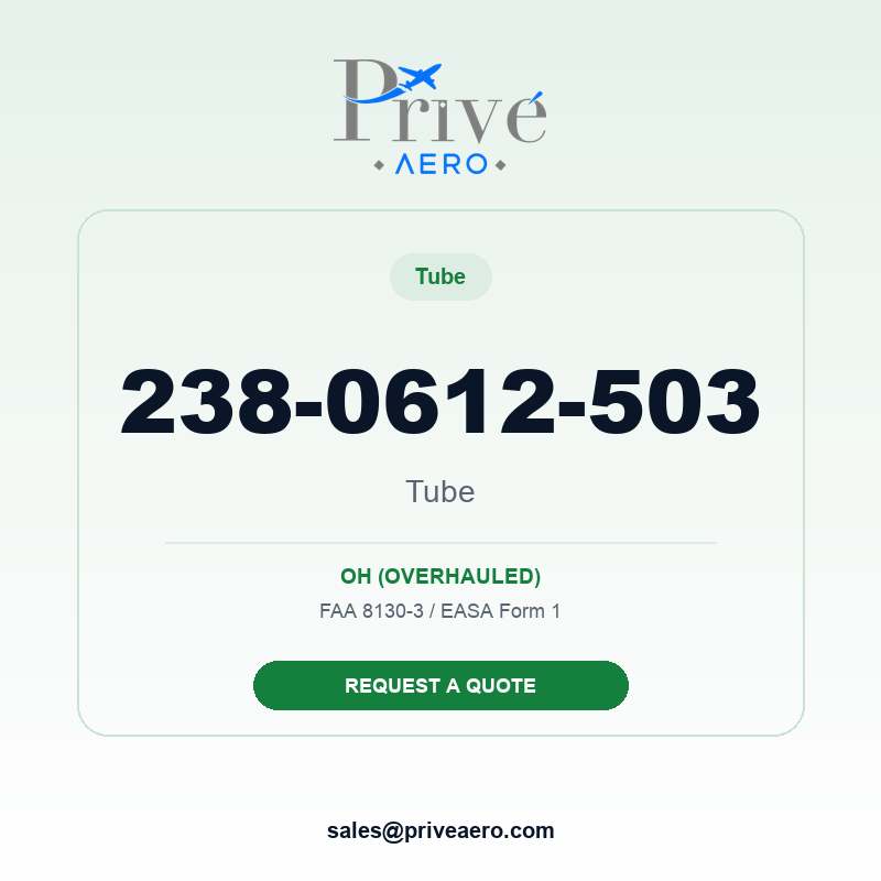 P/N 238-0612-503 Tube 238-0612-503 Tube – Privé Aero
