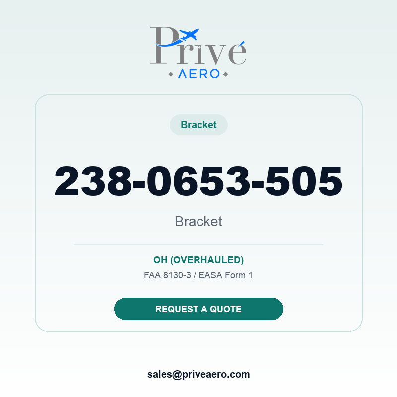 P/N 238-0653-505 Bracket 238-0653-505 Bracket – Privé Aero