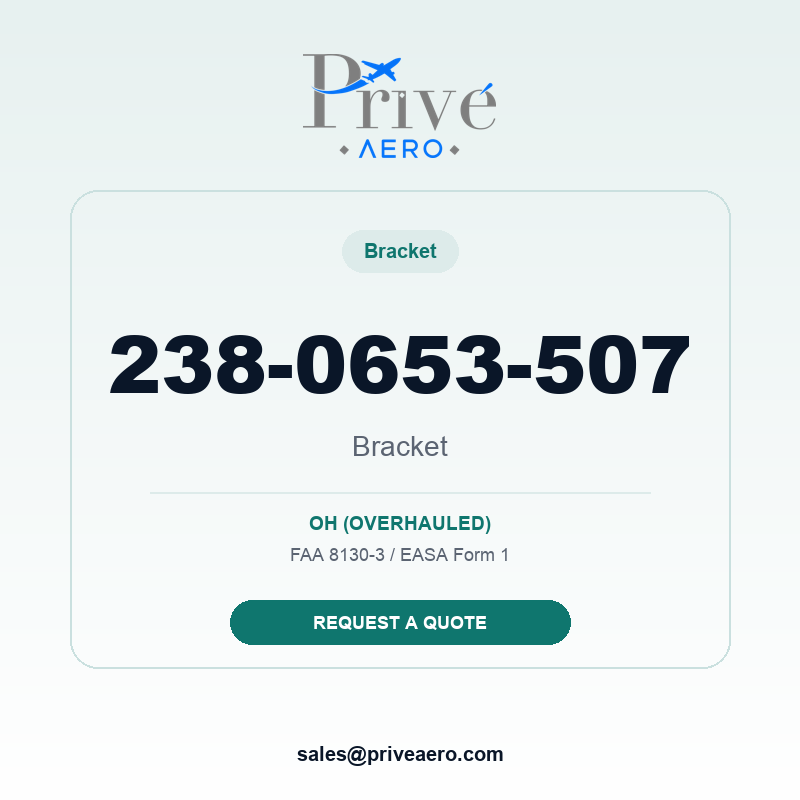 P/N 238-0653-507 Bracket 238-0653-507 Bracket – Privé Aero