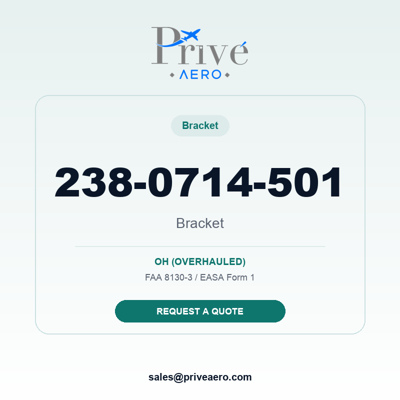 P/N 238-0714-501 Bracket 238-0714-501 Bracket – Privé Aero