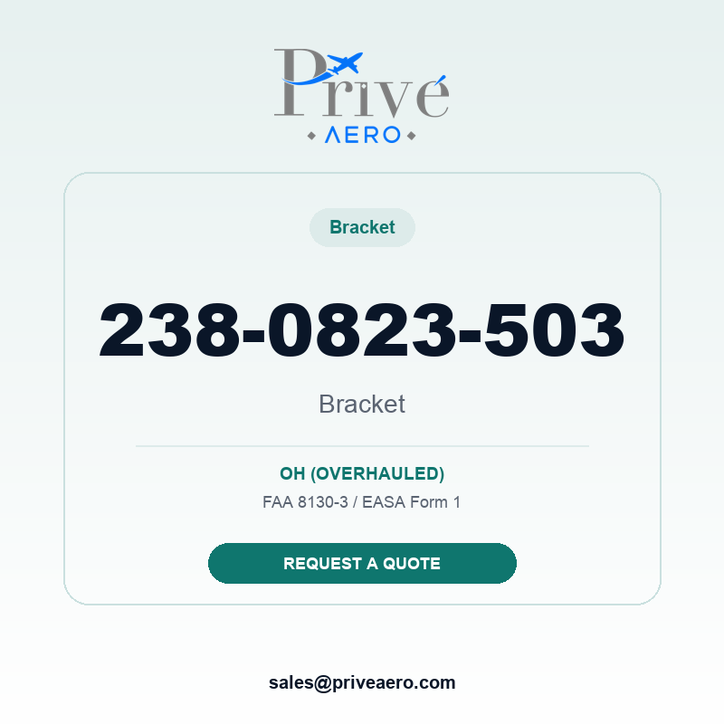 P/N 238-0823-503 Bracket 238-0823-503 Bracket – Privé Aero