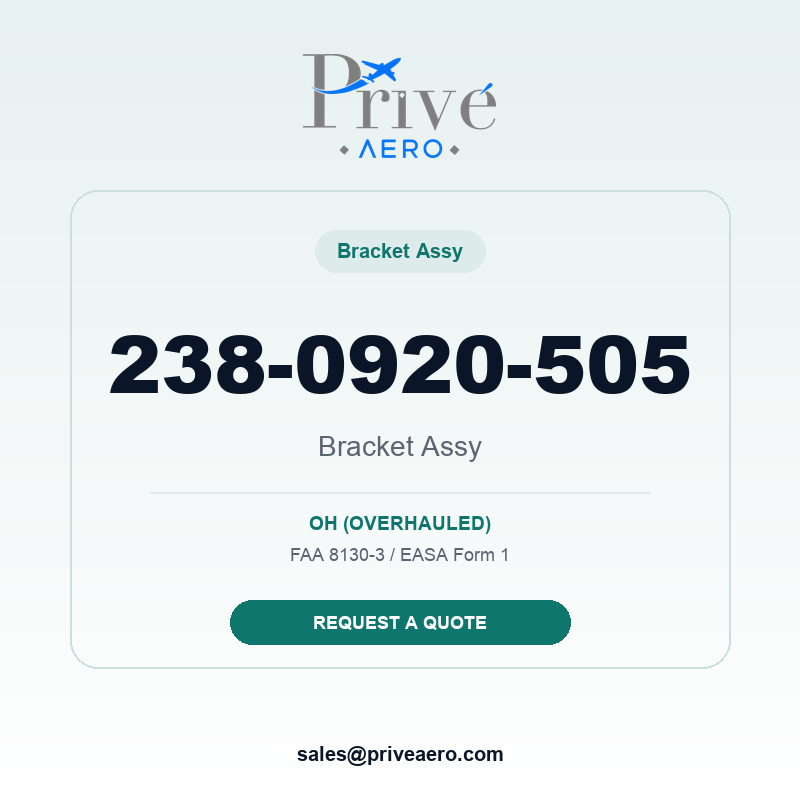 P/N 238-0920-505 Bracket Assy 238-0920-505 Bracket Assy – Privé Aero