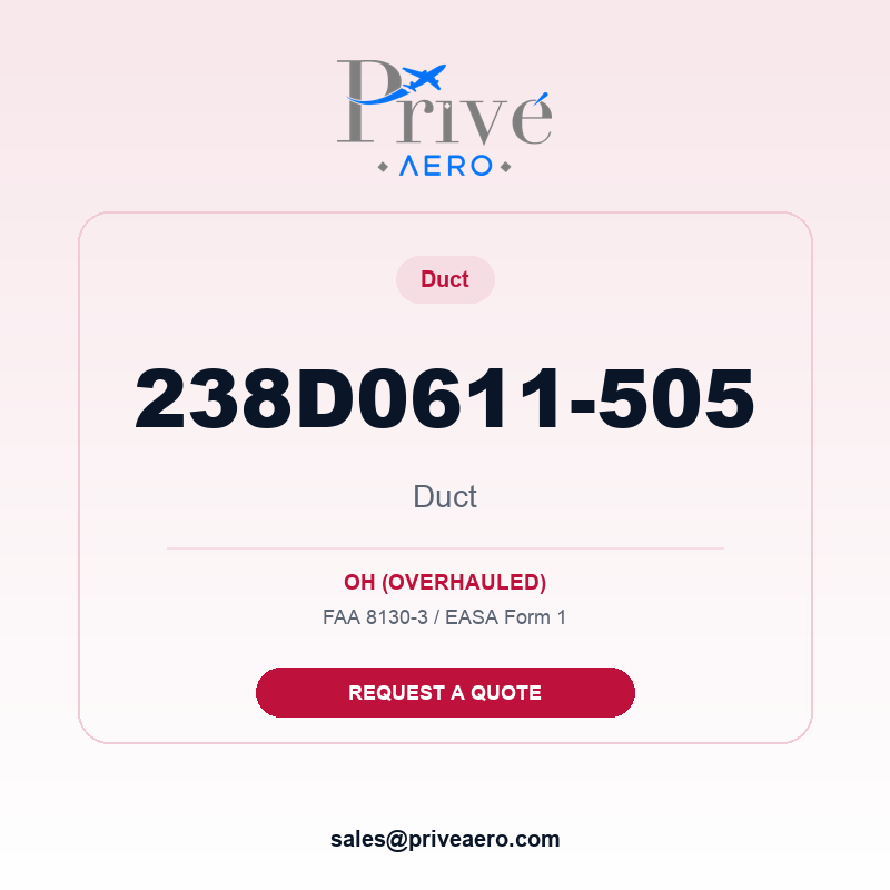 P/N 238D0611-505 Duct 238D0611-505 Duct – Privé Aero