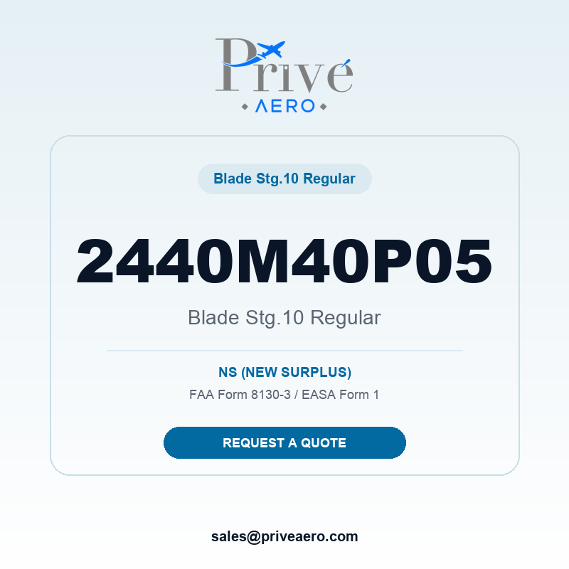 P/N 2440M40P05 Blade Stg.10 Regular 2440M40P05 Blade Stg.10 Regular – Privé Aero