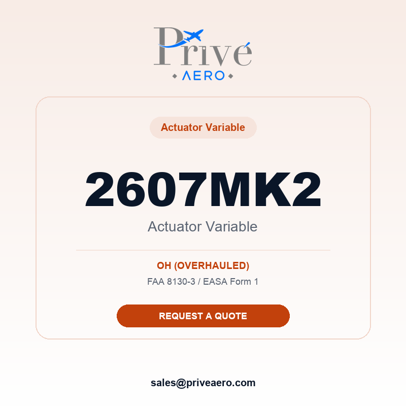 P/N 2607MK2 Actuator Variable 2607MK2 Actuator Variable – Privé Aero