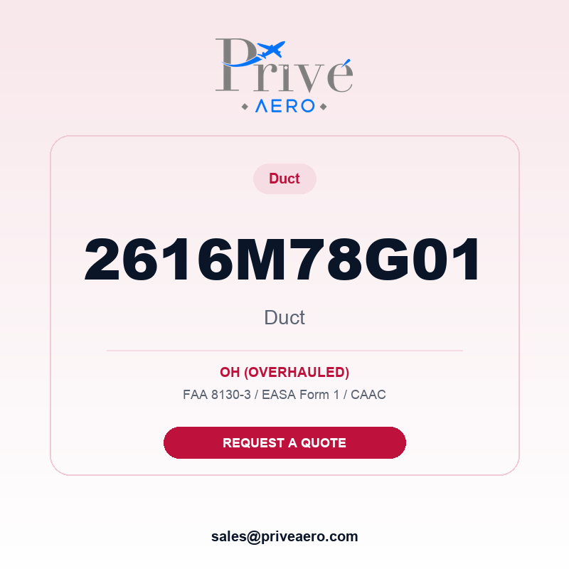 P/N 2616M78G01 DUCT 2616M78G01 DUCT – Privé Aero