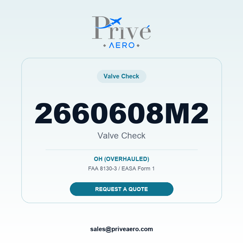 P/N 2660608M2 Valve Check 2660608M2 Valve Check – Privé Aero