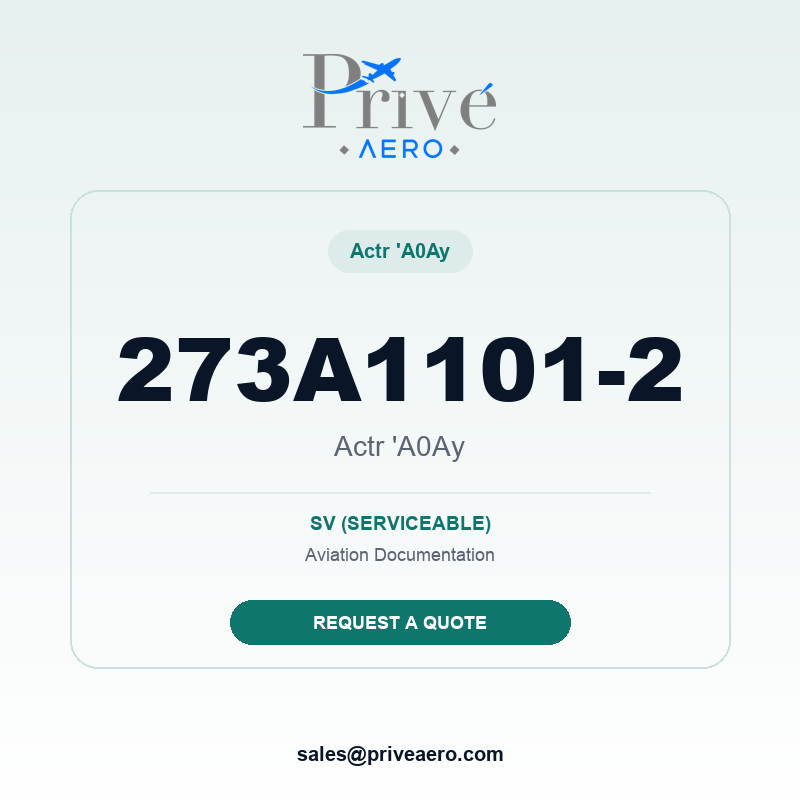 P/N 273A1101-2 Actr 'A0Ay 273A1101-2 Actr 'A0Ay – Privé Aero