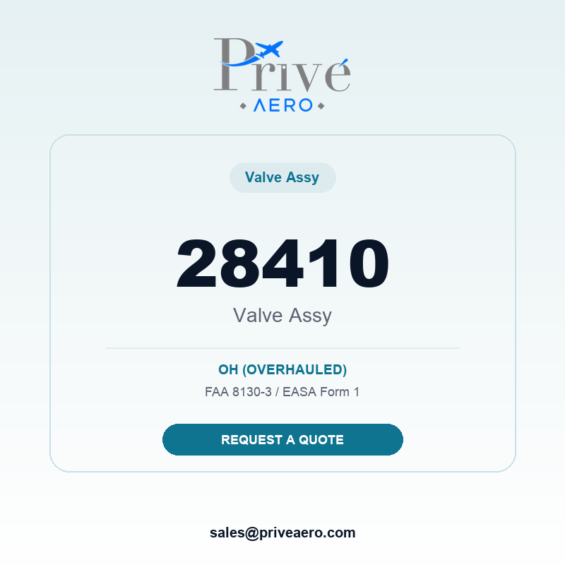 P/N 28410 Valve ASSY 28410 Valve ASSY – Privé Aero