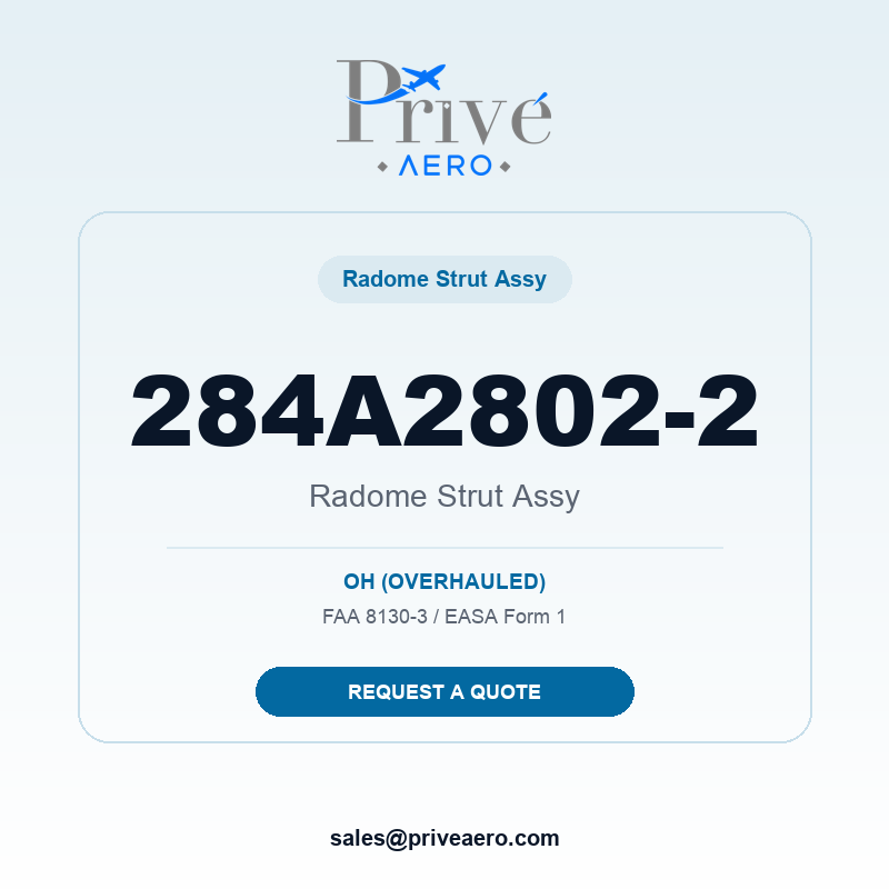P/N 284A2802-2 Radome Strut ASSY 284A2802-2 Radome Strut ASSY – Privé Aero