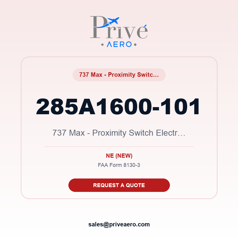 P/N 285A1600-101 737 Max - Proximity Switch Electronics U 285A1600-101 737 Max - Proximity Switch Electronics U – Privé Aero