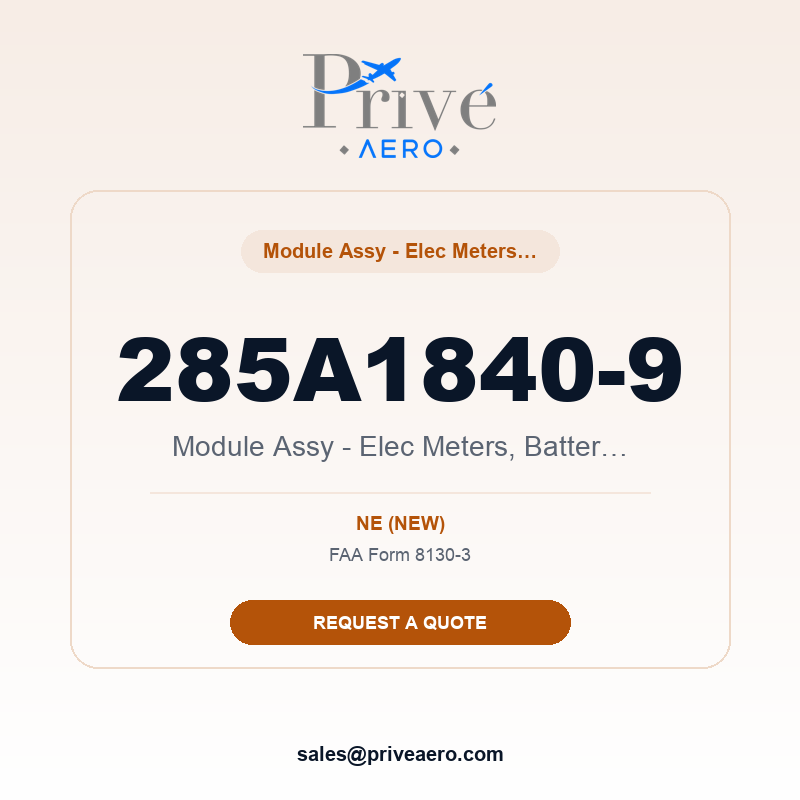 P/N 285A1840-9 Module Assy - Elec Meters, Battery And G 285A1840-9 Module Assy - Elec Meters, Battery And G – Privé Aero