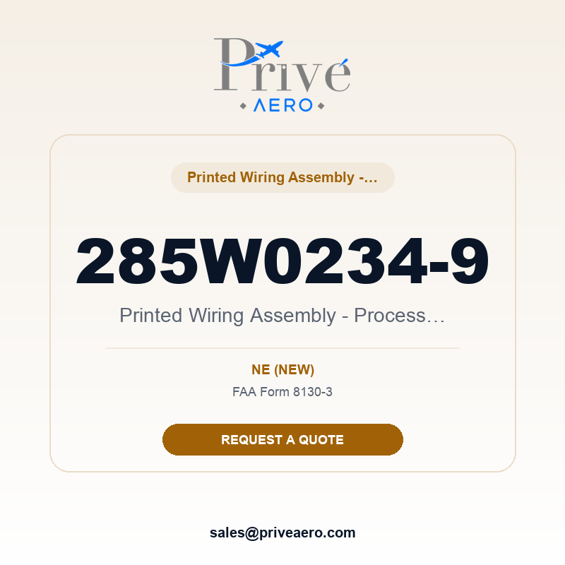 P/N 285W0234-9 Printed Wiring Assembly - Processor, Rtp 285W0234-9 Printed Wiring Assembly - Processor, Rtp – Privé Aero