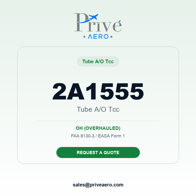 P/N 2A1555 Tube A/O Tcc 2A1555 Tube A/O Tcc – Privé Aero