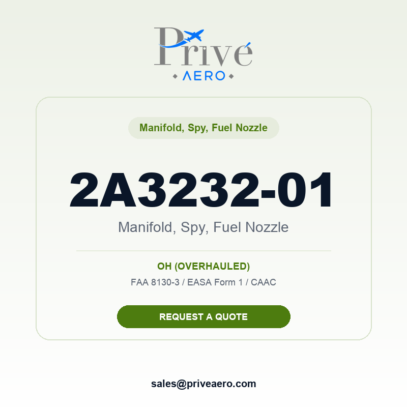 P/N 2A3232-01 MANIFOLD, SPY, FUEL NOZZLE 2A3232-01 MANIFOLD, SPY, FUEL NOZZLE – Privé Aero