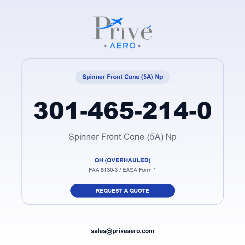 P/N 301-465-214-0 Spinner Front Cone (5A) Np 301-465-214-0 Spinner Front Cone (5A) Np – Privé Aero