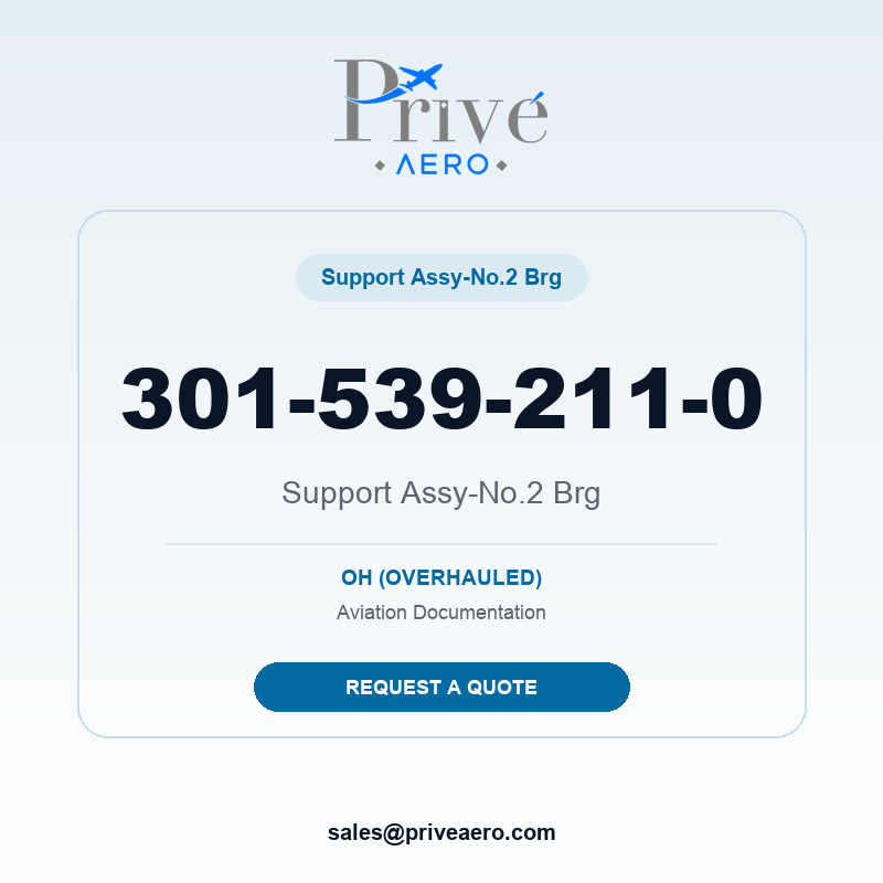 P/N 301-539-211-0 Support Assy-No.2 Brg 301-539-211-0 Support Assy-No.2 Brg – Privé Aero