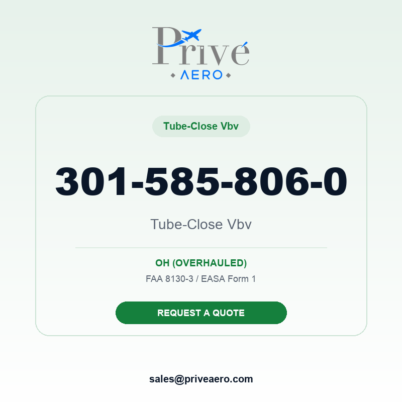 P/N 301-585-806-0 Tube-Close Vbv 301-585-806-0 Tube-Close Vbv – Privé Aero