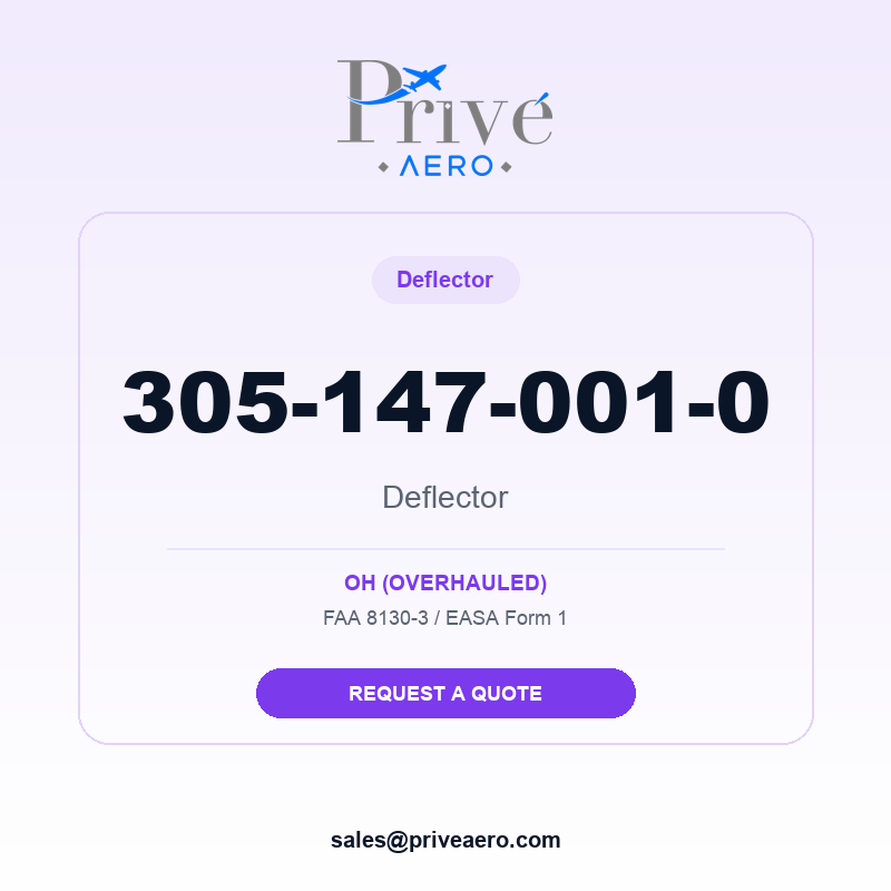 P/N 305-147-001-0 Deflector 305-147-001-0 Deflector – Privé Aero