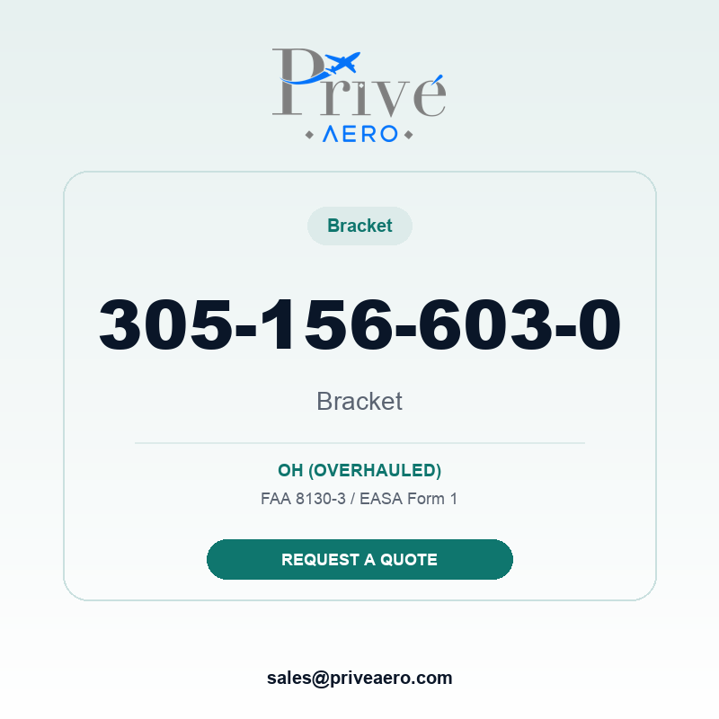P/N 305-156-603-0 Bracket 305-156-603-0 Bracket – Privé Aero