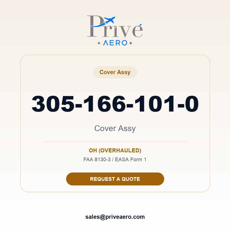 P/N 305-166-101-0 Cover Assy 305-166-101-0 Cover Assy – Privé Aero