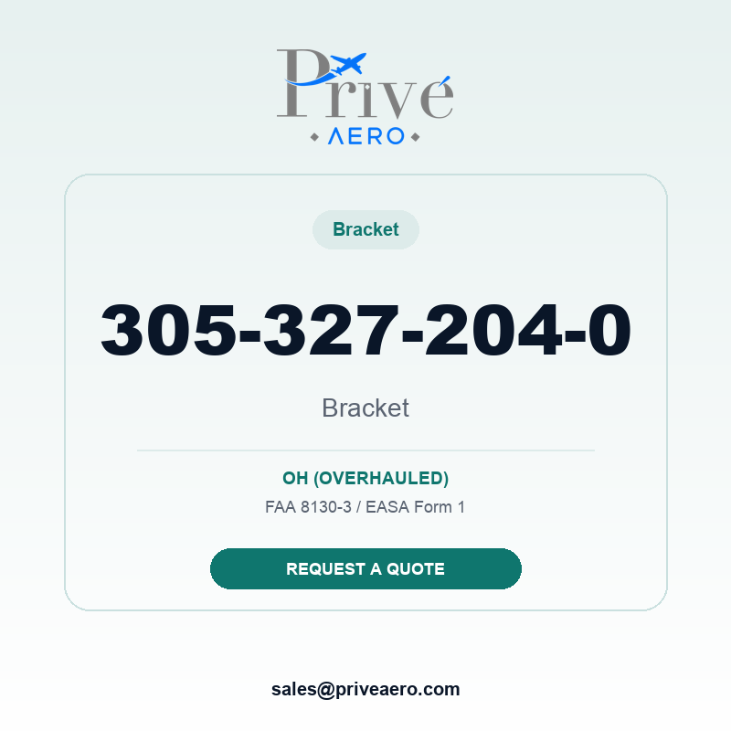 P/N 305-327-204-0 Bracket 305-327-204-0 Bracket – Privé Aero