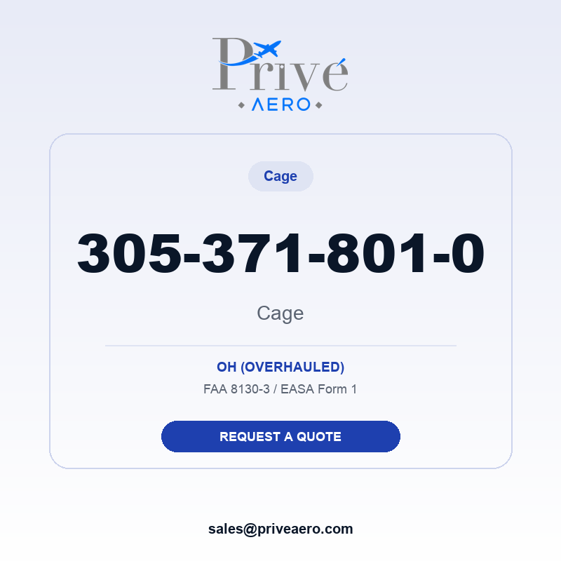 P/N 305-371-801-0 Cage 305-371-801-0 Cage – Privé Aero