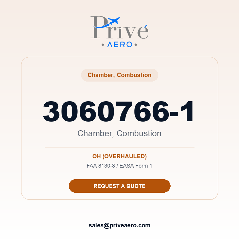 P/N 3060766-1 Chamber, Combustion 3060766-1 Chamber, Combustion – Privé Aero