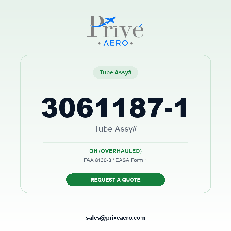 P/N 3061187-1 Tube Assy# 3061187-1 Tube Assy# – Privé Aero