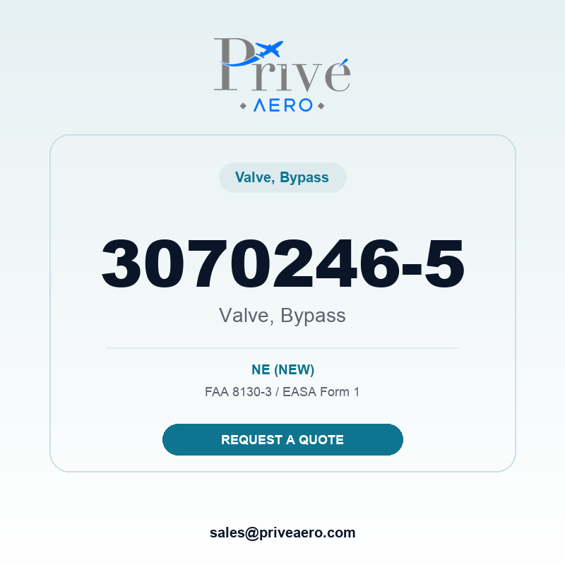 P/N 3070246-5 Valve, Bypass 3070246-5 Valve, Bypass – Privé Aero