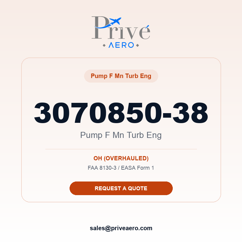 P/N 3070850-38 Pump F Mn Turb Eng 3070850-38 Pump F Mn Turb Eng – Privé Aero