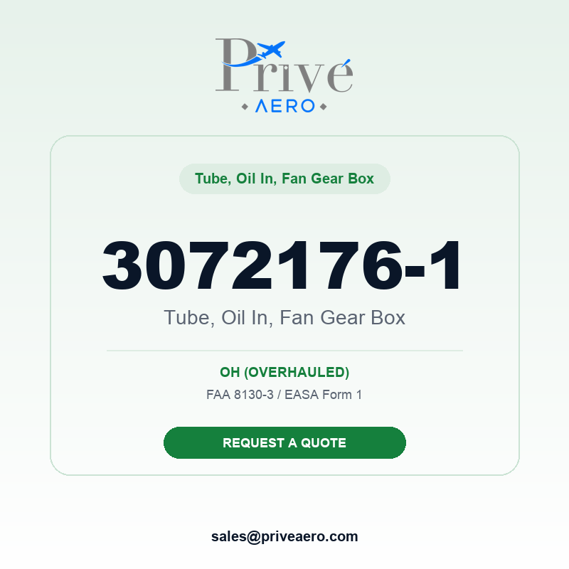 P/N 3072176-1 Tube, Oil In, Fan Gear Box 3072176-1 Tube, Oil In, Fan Gear Box – Privé Aero