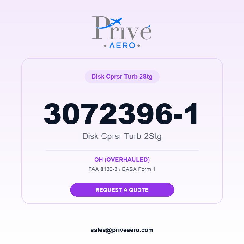 P/N 3072396-1 Disk Cprsr Turb 2STG 3072396-1 Disk Cprsr Turb 2STG – Privé Aero