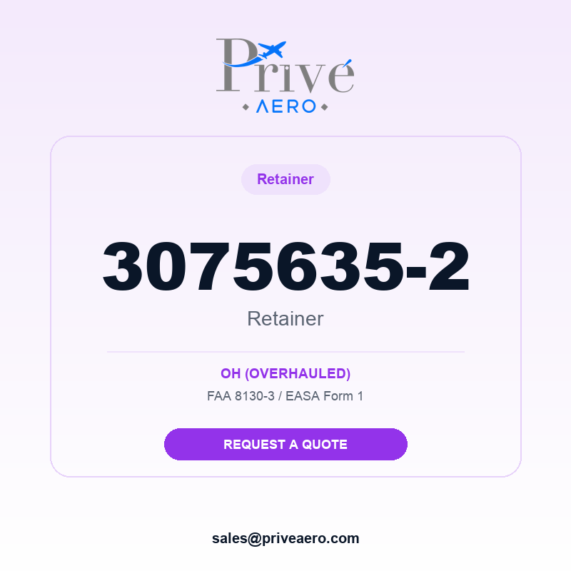 P/N 3075635-2 Retainer 3075635-2 Retainer – Privé Aero