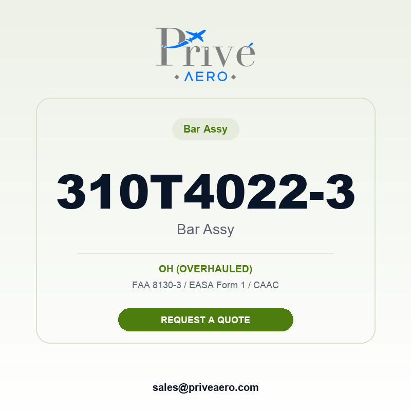 P/N 310T4022-3 BAR ASSY 310T4022-3 BAR ASSY – Privé Aero