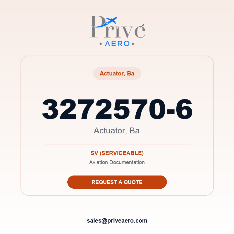 P/N 3272570-6 Actuator, Ba 3272570-6 Actuator, Ba – Privé Aero