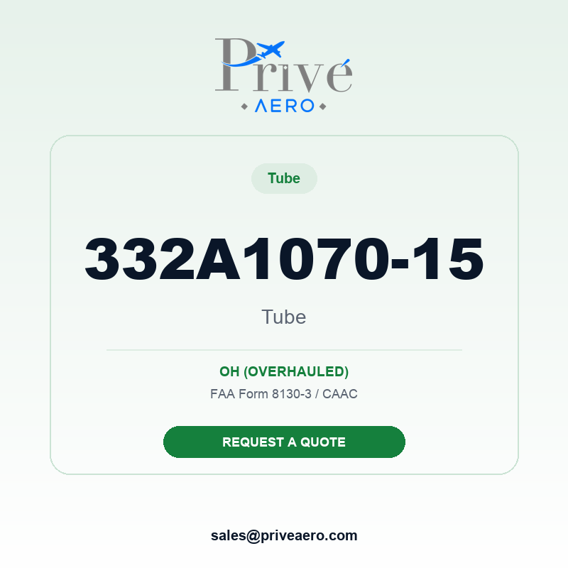 P/N 332A1070-15 Tube 332A1070-15 Tube – Privé Aero
