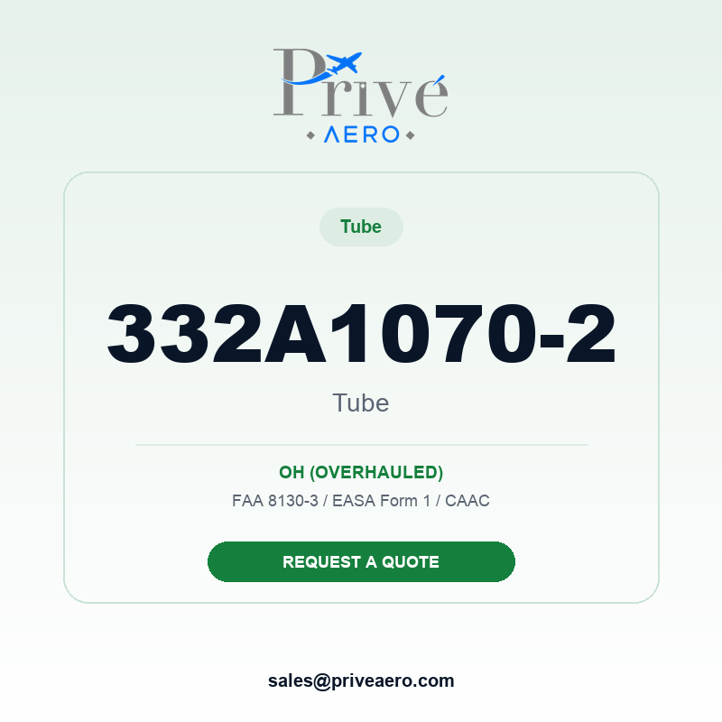 P/N 332A1070-2 Tube 332A1070-2 Tube – Privé Aero