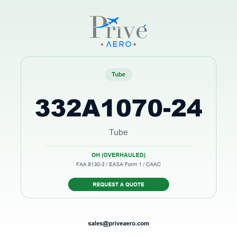 P/N 332A1070-24 Tube 332A1070-24 Tube – Privé Aero