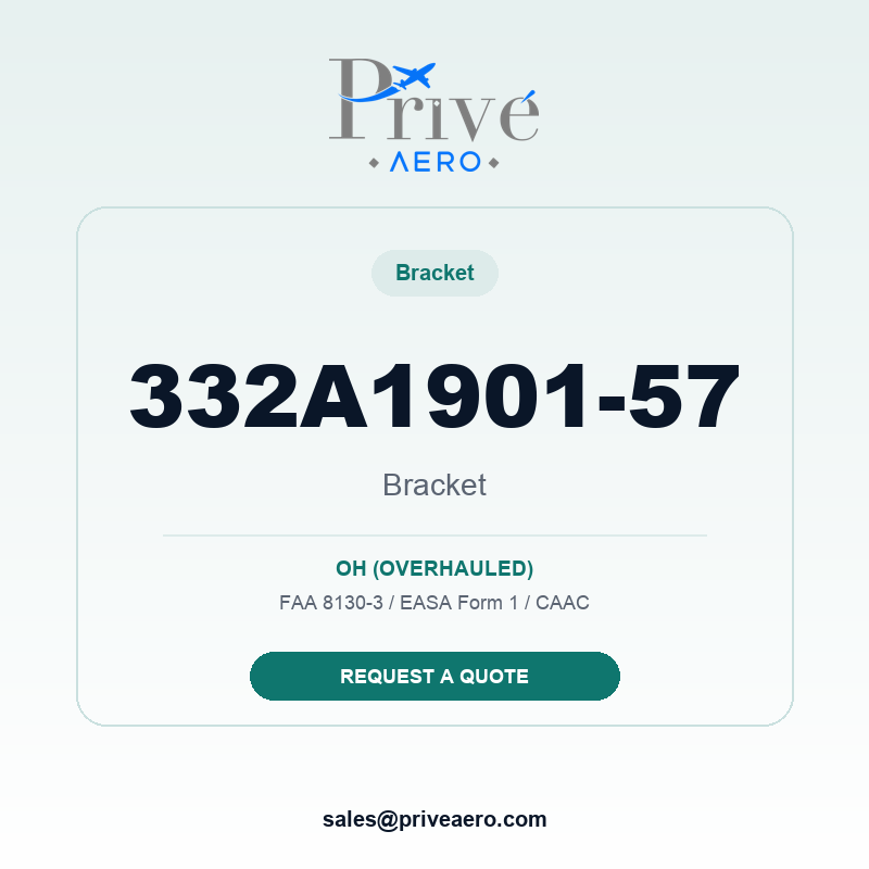 P/N 332A1901-57 Bracket 332A1901-57 Bracket – Privé Aero