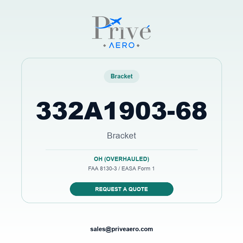 P/N 332A1903-68 Bracket 332A1903-68 Bracket – Privé Aero