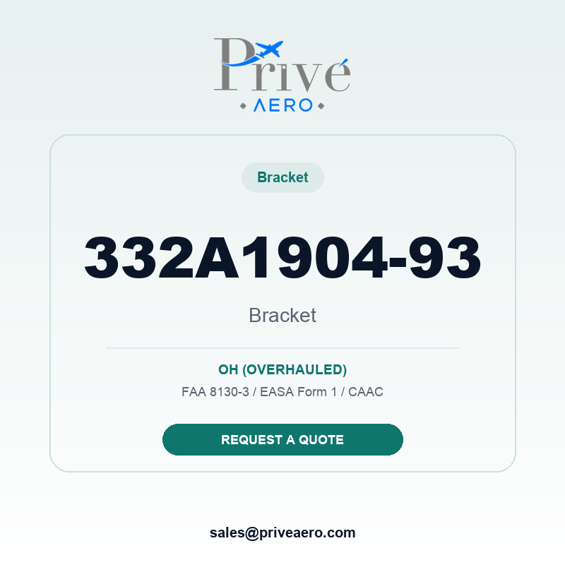 P/N 332A1904-93 Bracket 332A1904-93 Bracket – Privé Aero