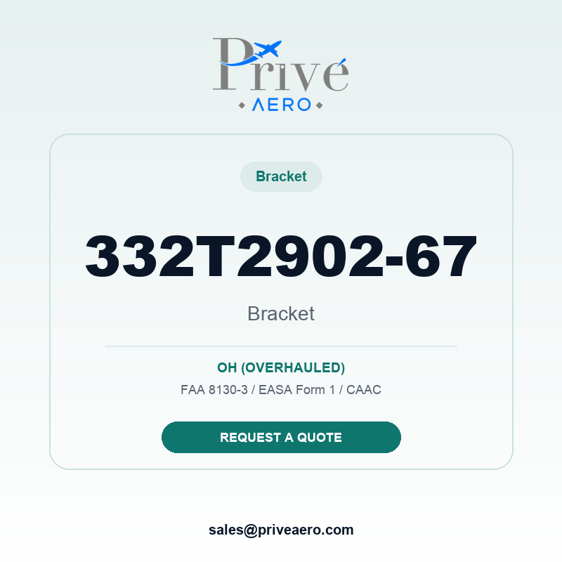 P/N 332T2902-67 BRACKET 332T2902-67 BRACKET – Privé Aero