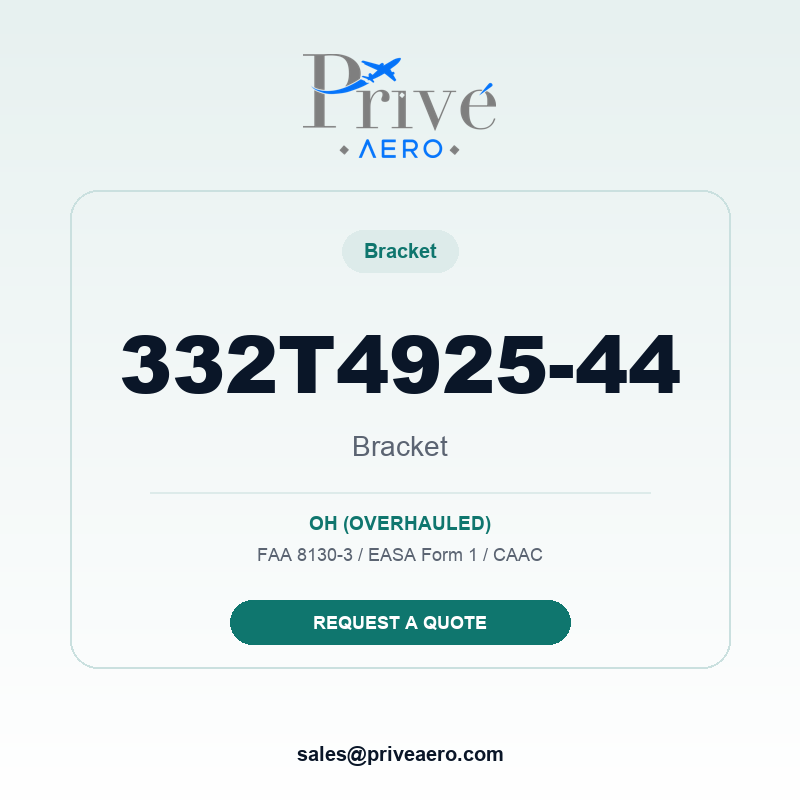 P/N 332T4925-44 BRACKET 332T4925-44 BRACKET – Privé Aero